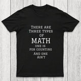 Three Types Of Math Chicluma T-Shirt