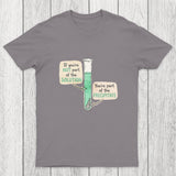 Be the Solution Chicluma T-Shirt