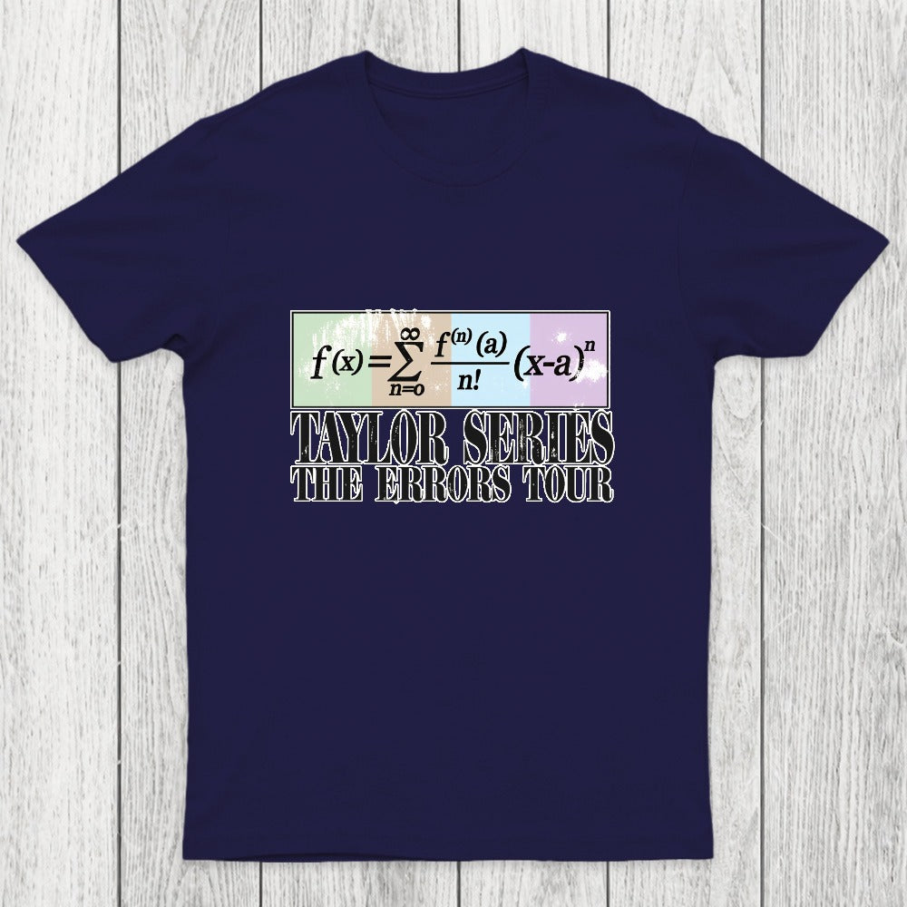 Taylor Series The Errors Tour Chicluma T-Shirt
