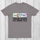 Taylor Series The Errors Tour Chicluma T-Shirt