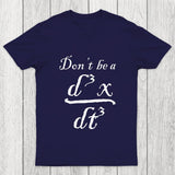 Don't Be A Jerk Chicluma T-Shirt
