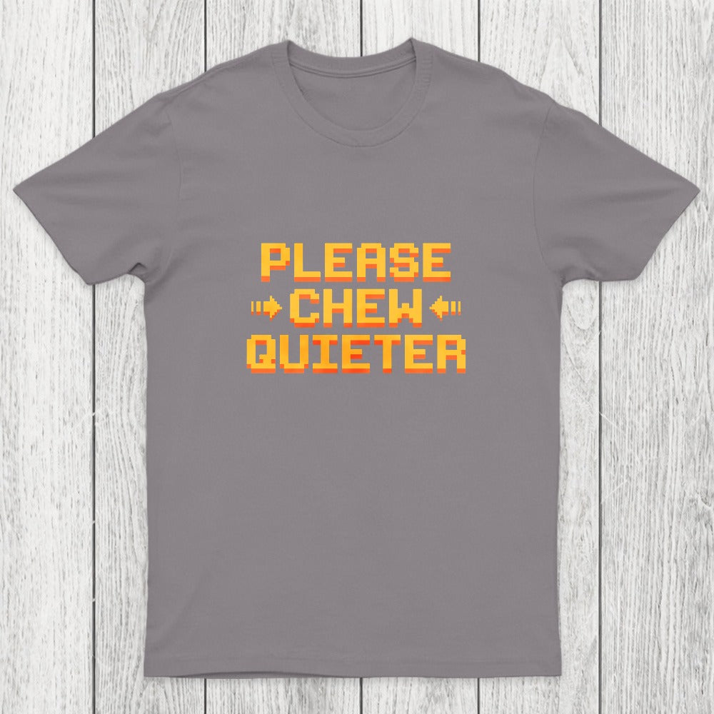 Quiet Request Chicluma T-Shirt
