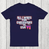 All I Want For Christmas Is GTA Vi Chicluma T-Shirt