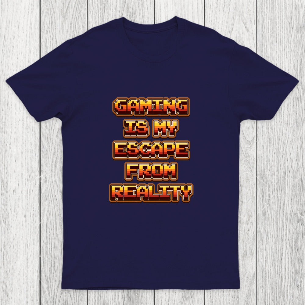 Gaming Is My Escape From Reality Chicluma T-Shirt