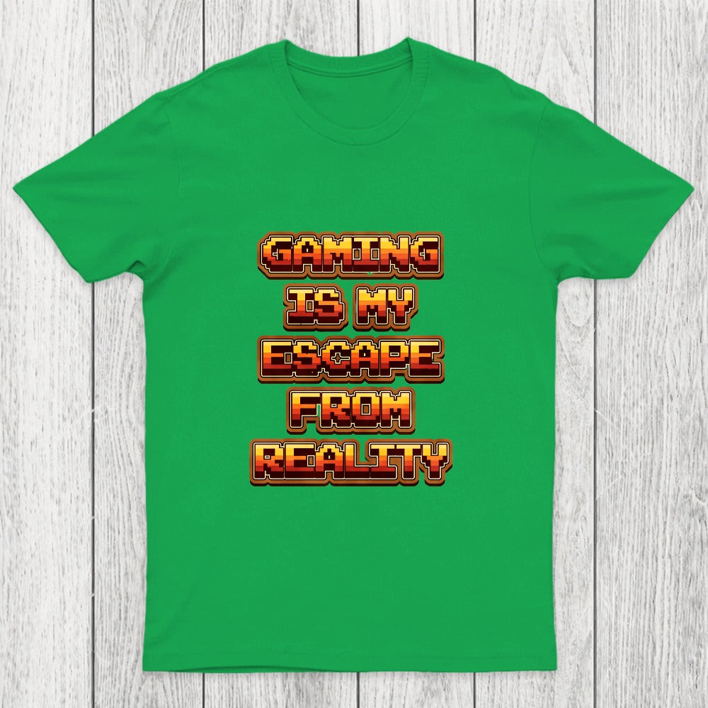 Gaming Is My Escape From Reality Chicluma T-Shirt