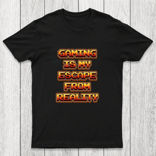Gaming Is My Escape From Reality Chicluma T-Shirt