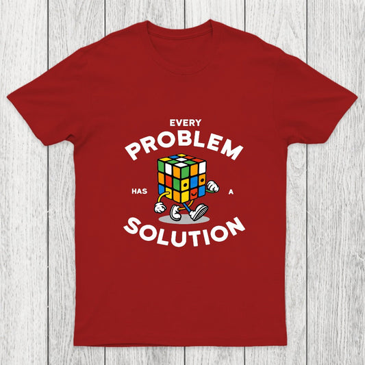 Every Problem Has A Solution Chicluma T-Shirt