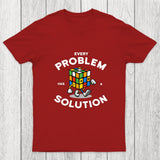 Every Problem Has A Solution Chicluma T-Shirt