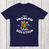 Every Problem Has A Solution Chicluma T-Shirt