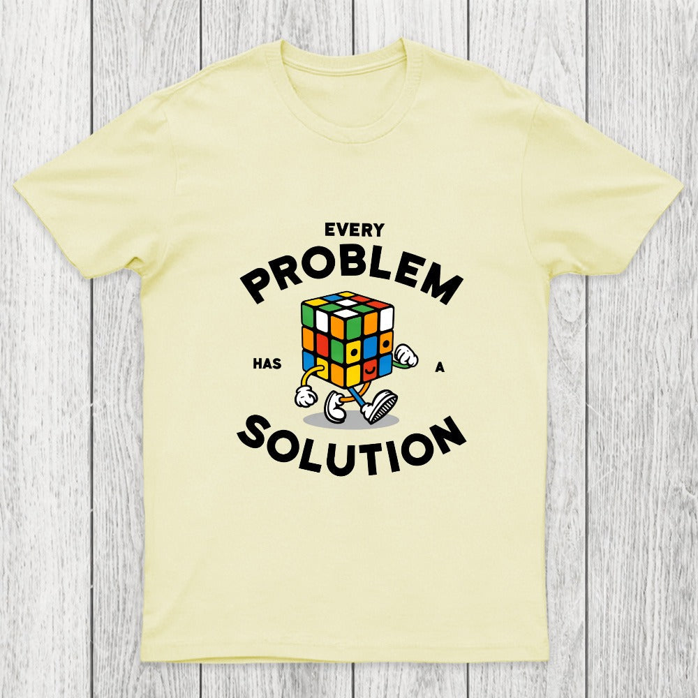 Every Problem Has A Solution Chicluma T-Shirt