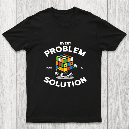 Every Problem Has A Solution Chicluma T-Shirt