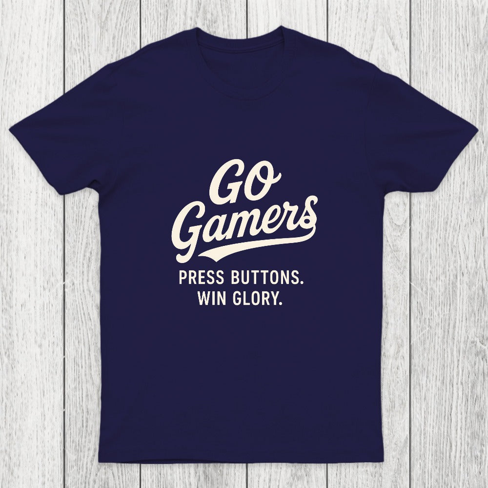 Press Buttons Win Glory Chicluma T-Shirt