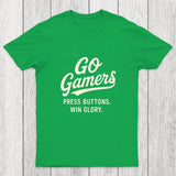 Press Buttons Win Glory Chicluma T-Shirt