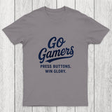Press Buttons Win Glory Chicluma T-Shirt