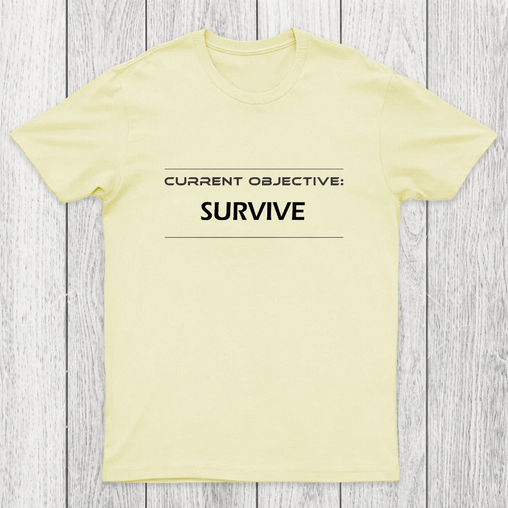 Current Objective Survive Chicluma T-Shirt