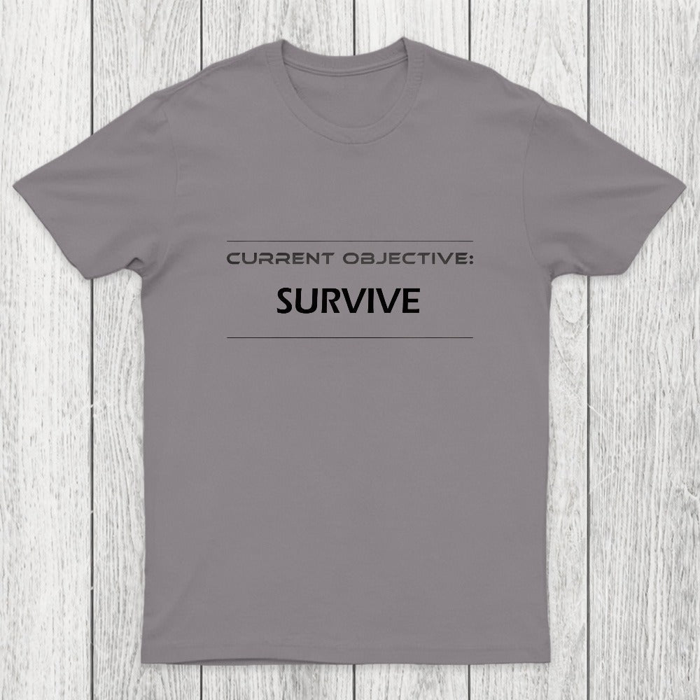 Current Objective Survive Chicluma T-Shirt