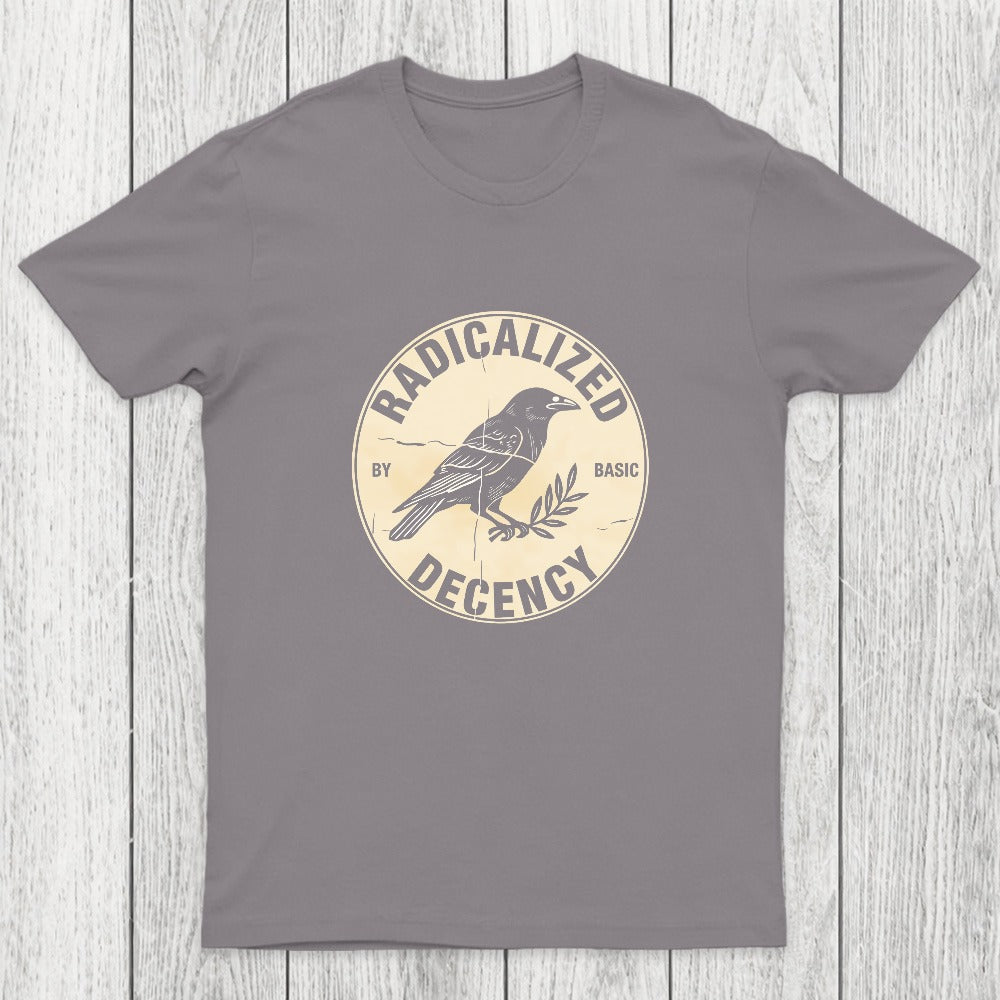 Radicalized By Basic Decency Chicluma T-Shirt