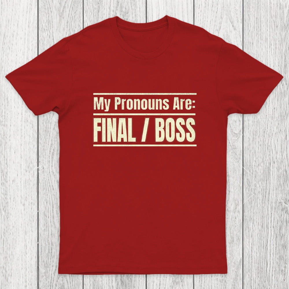 Final Boss Pronouns Chicluma T-Shirt