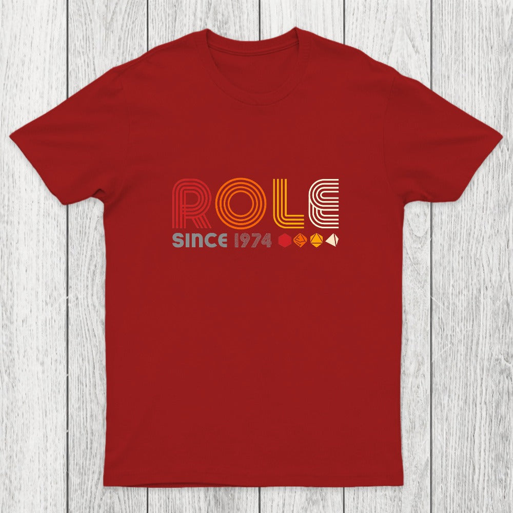 Role Since 1974 Chicluma T-Shirt