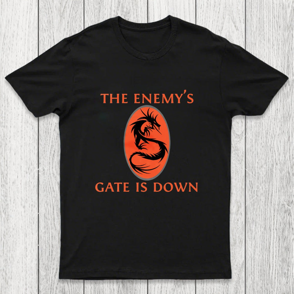 The Enemy's Gate Is Down Chicluma T-Shirt