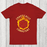 Chaotically Competent Chicluma T-Shirt