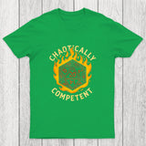 Chaotically Competent Chicluma T-Shirt