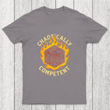 Chaotically Competent Chicluma T-Shirt