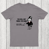 The Game That Never Ends Chicluma T-Shirt