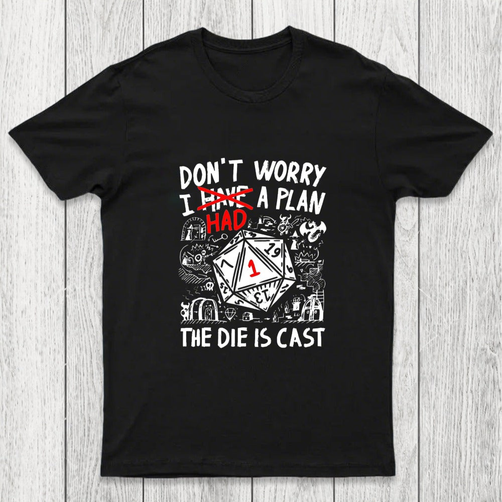 The Die Is Cast Chicluma T-Shirt