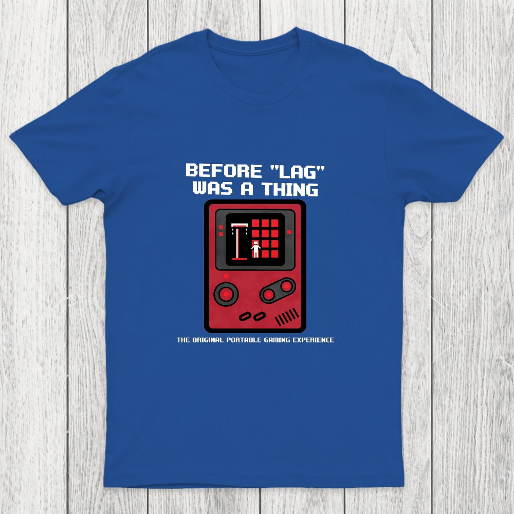 Before LAG Was A Thing Chicluma T-Shirt