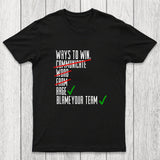 Ways To Win Chicluma T-Shirt