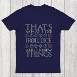 DND That's What I Do Chicluma T-Shirt