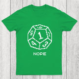 Nope Pixel RPG Dice Chicluma T-Shirt