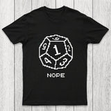 Nope Pixel RPG Dice Chicluma T-Shirt