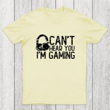 Can't Hear You I'M Gaming Chicluma T-Shirt
