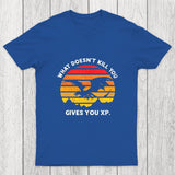Gives You XP Chicluma T-Shirt