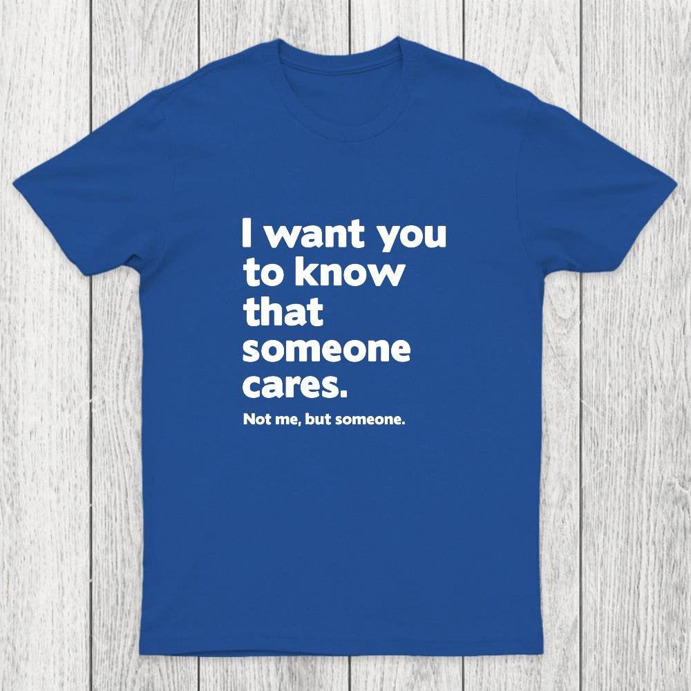 Someone Cares Chicluma T-Shirt