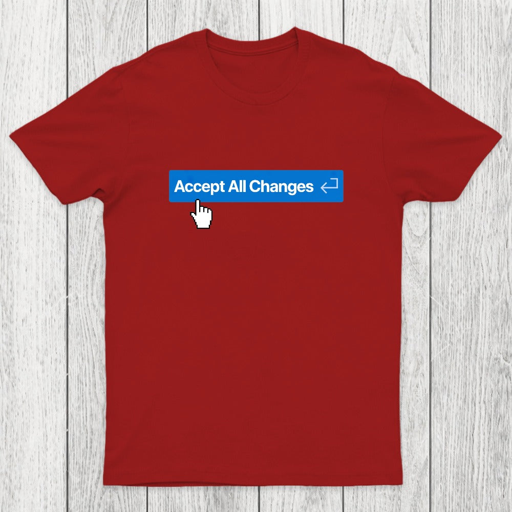 Vibe Coding Accept All Changes Chicluma T-Shirt