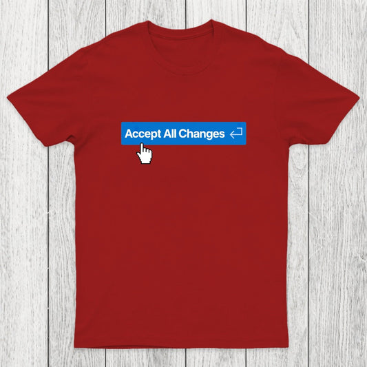 Vibe Coding Accept All Changes Chicluma T-Shirt