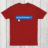 Vibe Coding Accept All Changes Chicluma T-Shirt