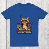 Without Data You're Just Another Person Chicluma T-Shirt