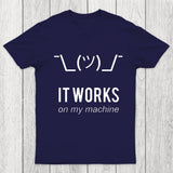 It works on my machine Chicluma T-Shirt
