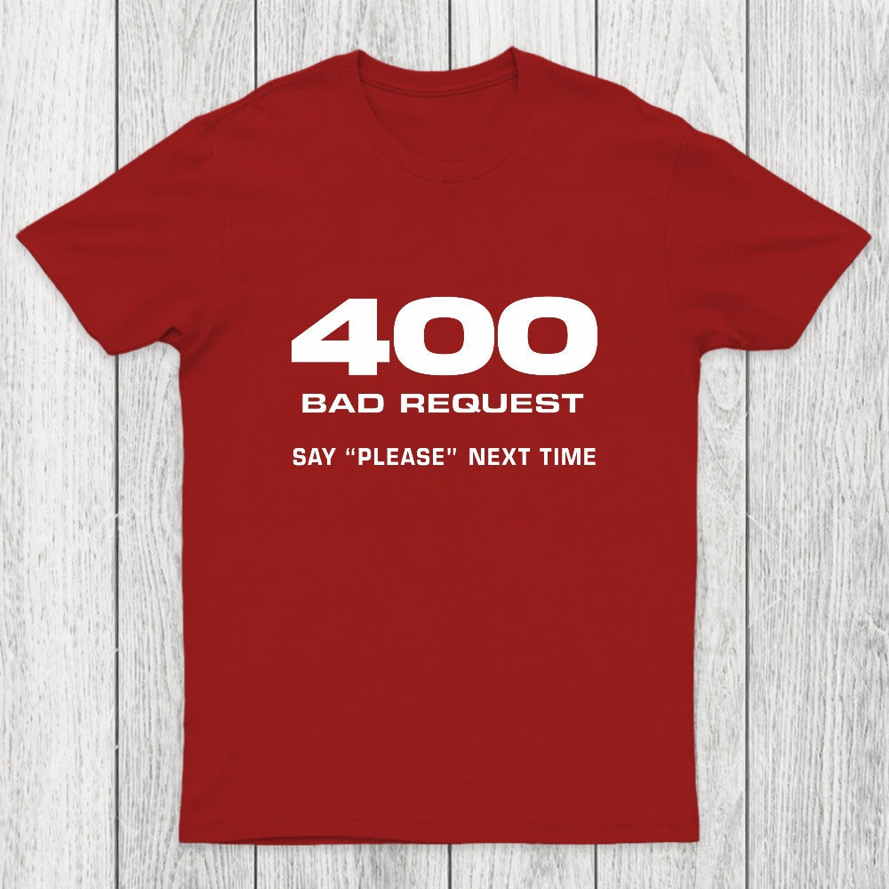 400 Bad Request Chicluma T-Shirt