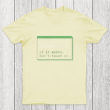 First Rule of Programming Chicluma T-Shirt