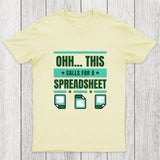 This Calls For A Spreadsheet Office Software Chicluma T-Shirt