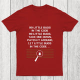 99 Little Bugs in The Code Chicluma T-Shirt