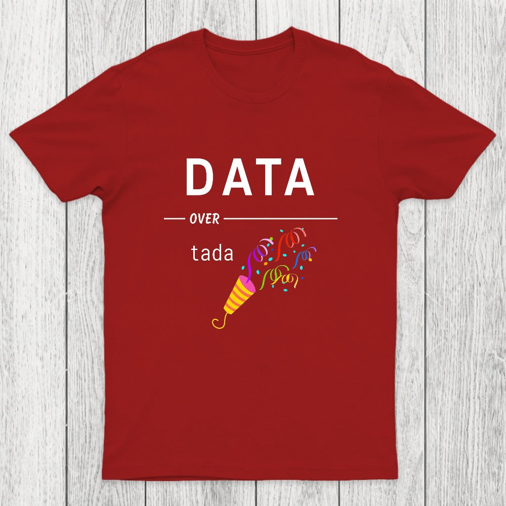 Geeky Data Over Tada Chicluma T-Shirt