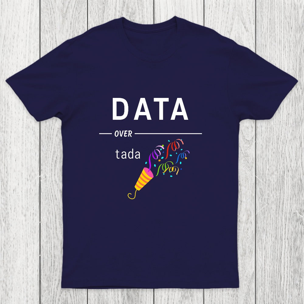 Geeky Data Over Tada Chicluma T-Shirt