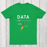 Geeky Data Over Tada Chicluma T-Shirt