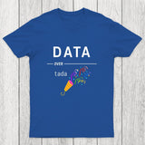 Geeky Data Over Tada Chicluma T-Shirt